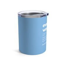 Load image into Gallery viewer, Event Warrior Tumbler 10oz