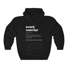 Load image into Gallery viewer, Event Warrior Unisex Hooded Sweatshirt