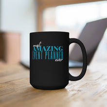 Load image into Gallery viewer, Most Amazing Event Planner Ever Mug
