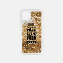Load image into Gallery viewer, 2021 This Will Be Your Year Event Warrior iPhone 11 Liquid Glitter Case
