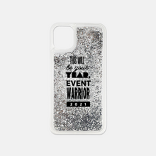 Load image into Gallery viewer, 2021 This Will Be Your Year Event Warrior iPhone 11 Liquid Glitter Case
