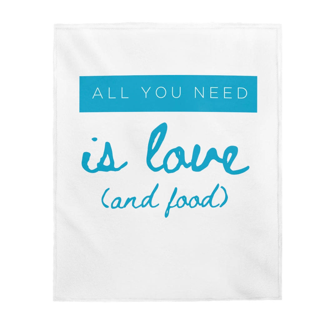 All You Need is Love (and food) Plush Blanket