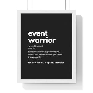 Event Warrior Framed Vertical Poster