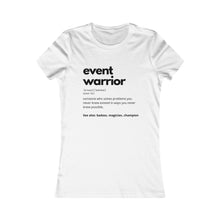 Load image into Gallery viewer, Event Warrior Women&#39;s Softstyle Tee
